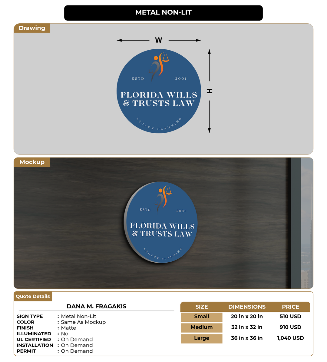 CUSTOM MOCKUP SIGN FOR Dana M. Fragakis