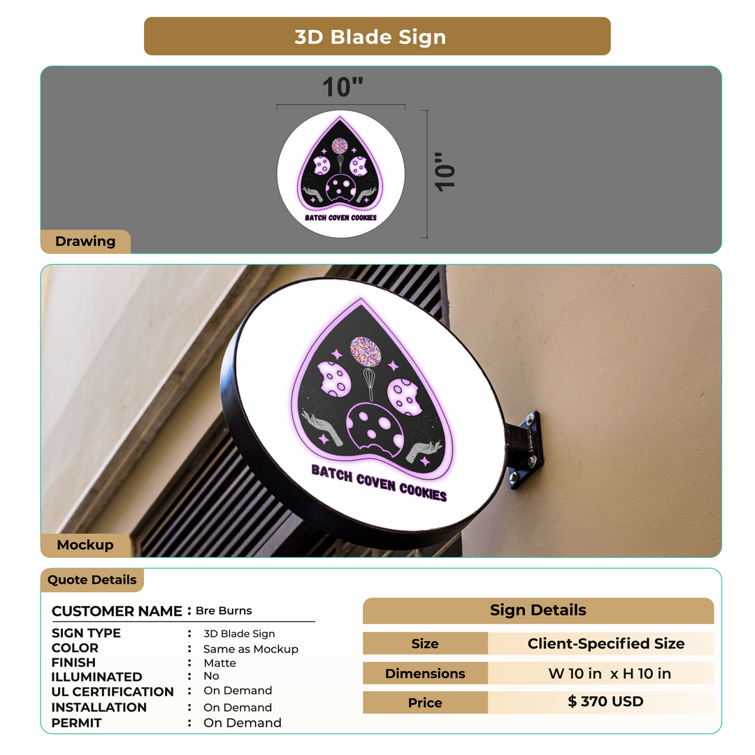 3D Blade Sign for Bre Burns