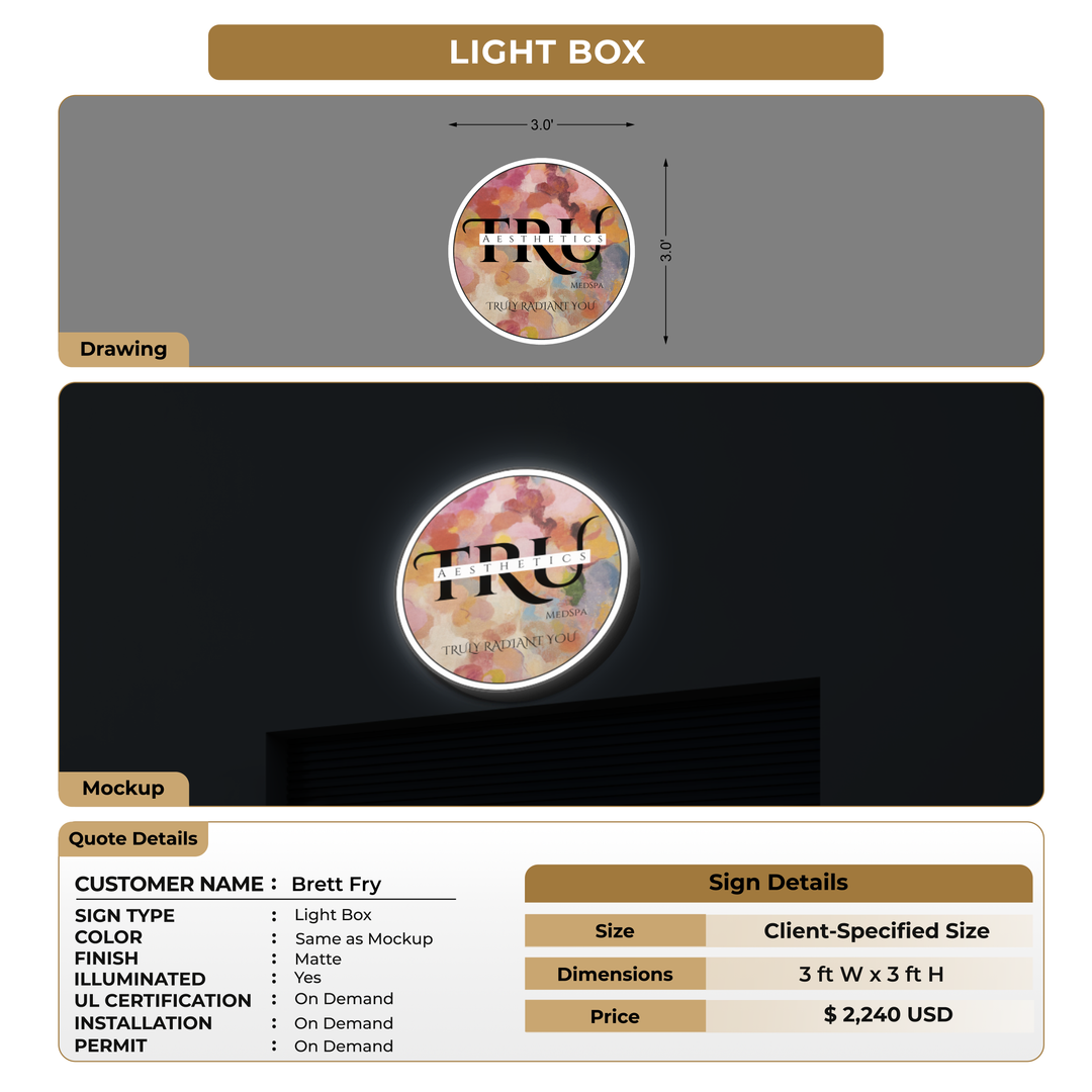 Light Box Sign For Brett Fry