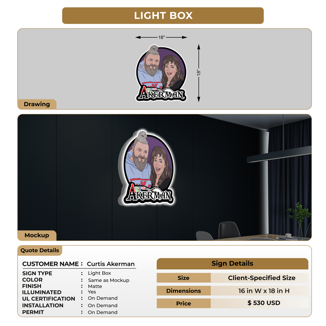 Lightbox Sign for Curtis Akerman