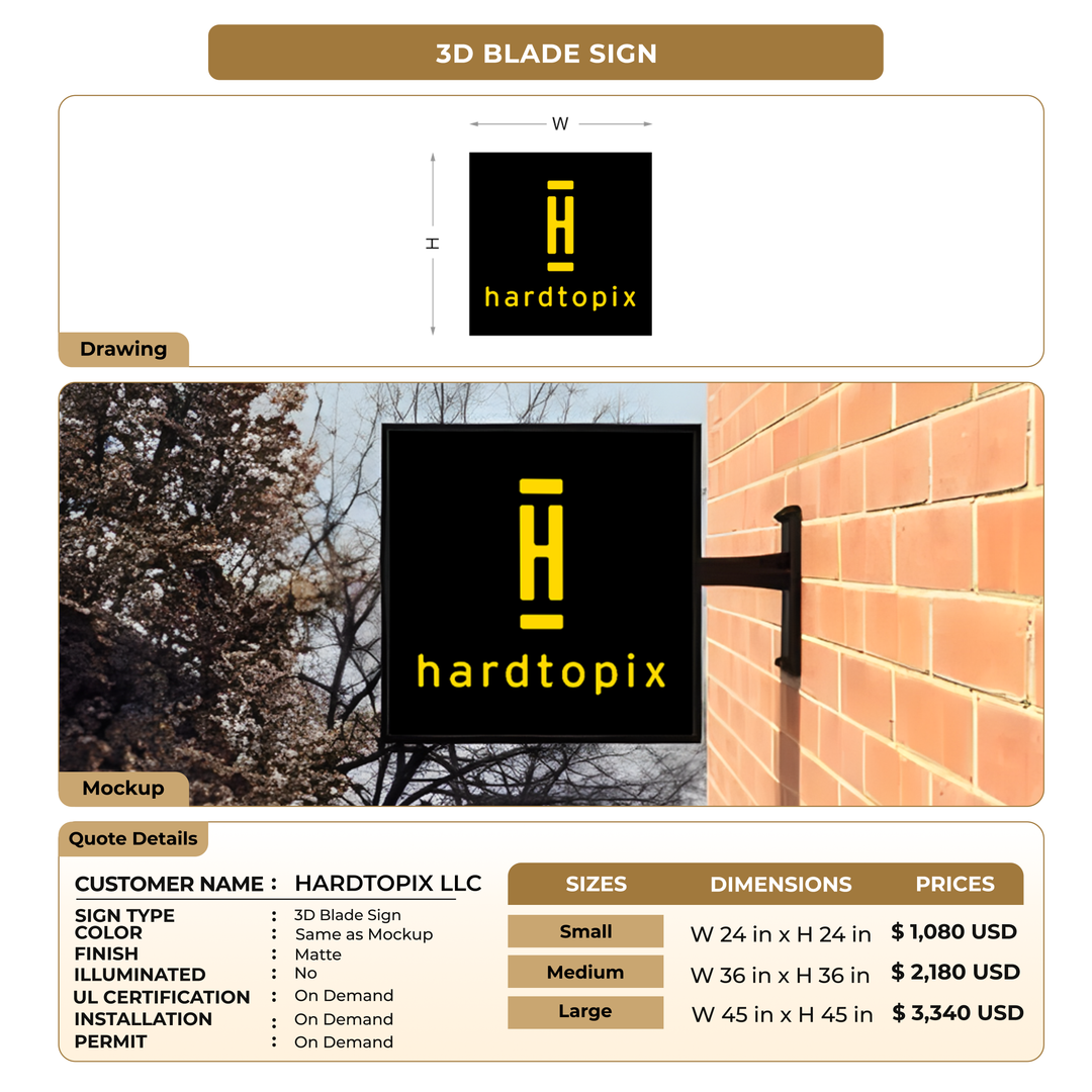 3D Blade Sign For HARDTOPIX LLC
