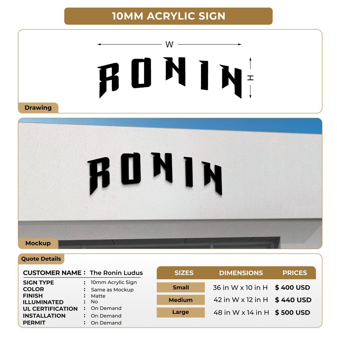 10mm Acrylic Sign For The Ronin Ludus