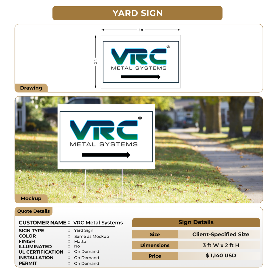 Yard Sign for VRC Metal Systems