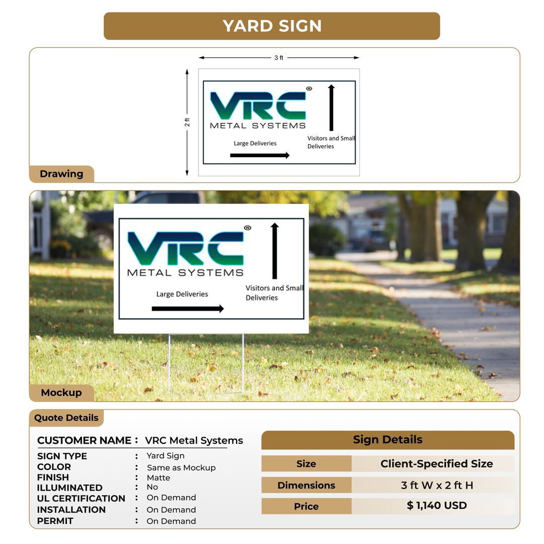 Yard Sign for VRC Metal Systems