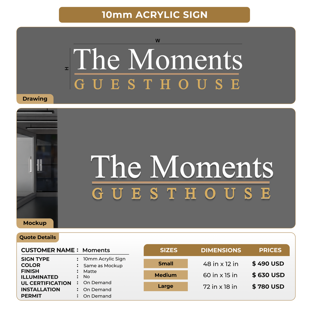 10mm acrylic sign for The Moments Guesthouse