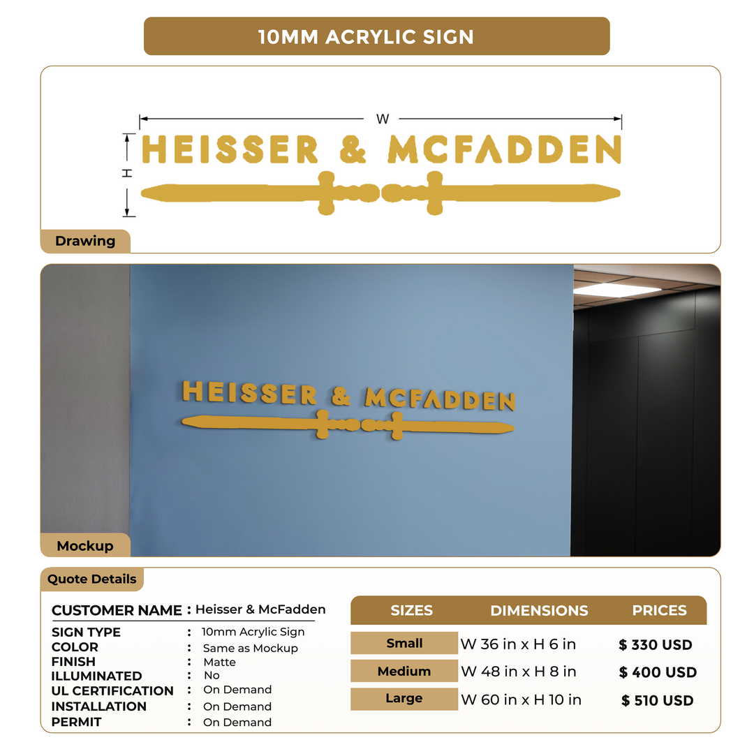 Custom Signs For Heisser & McFadden