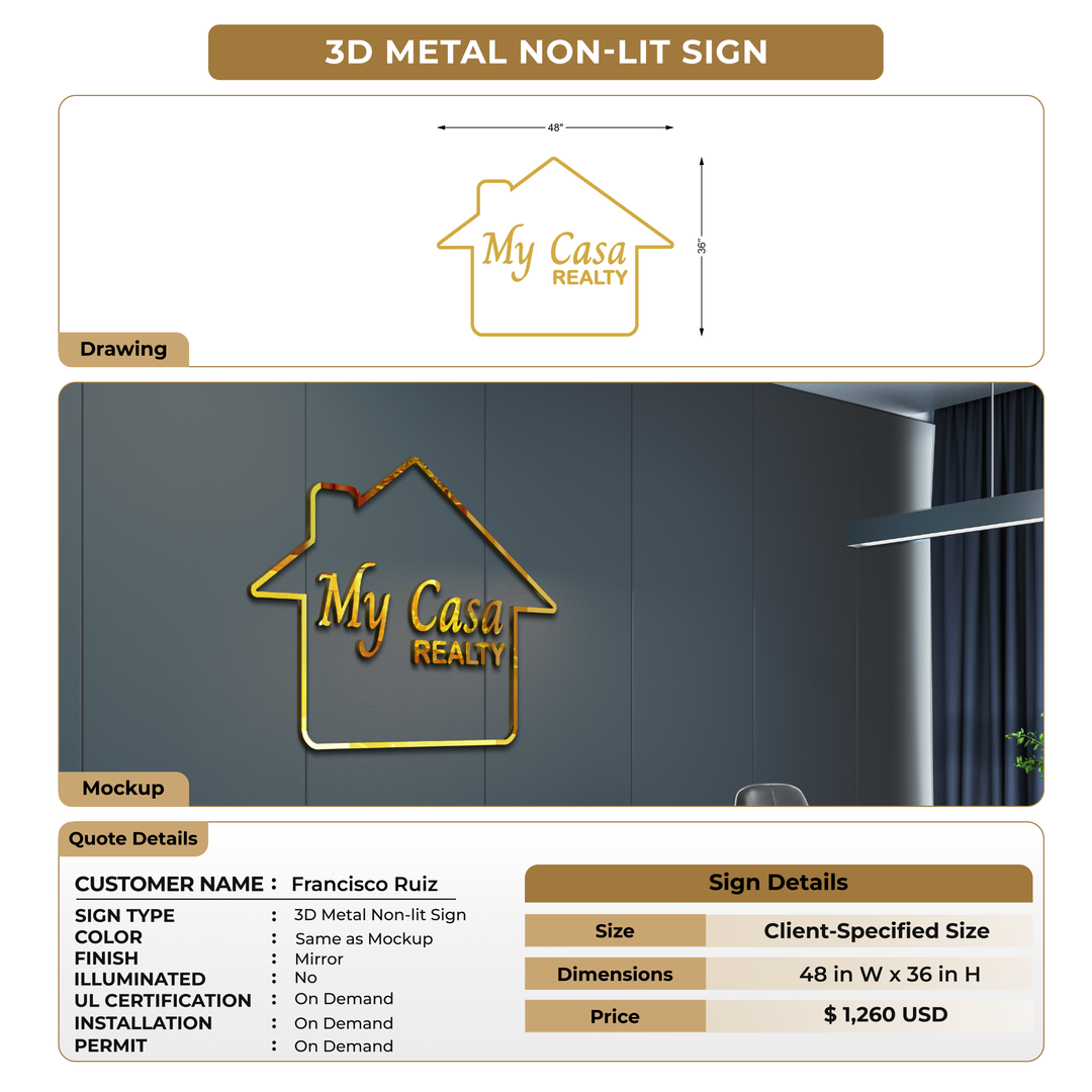 3D Metal Non-lit Signs For Francisco Ruiz