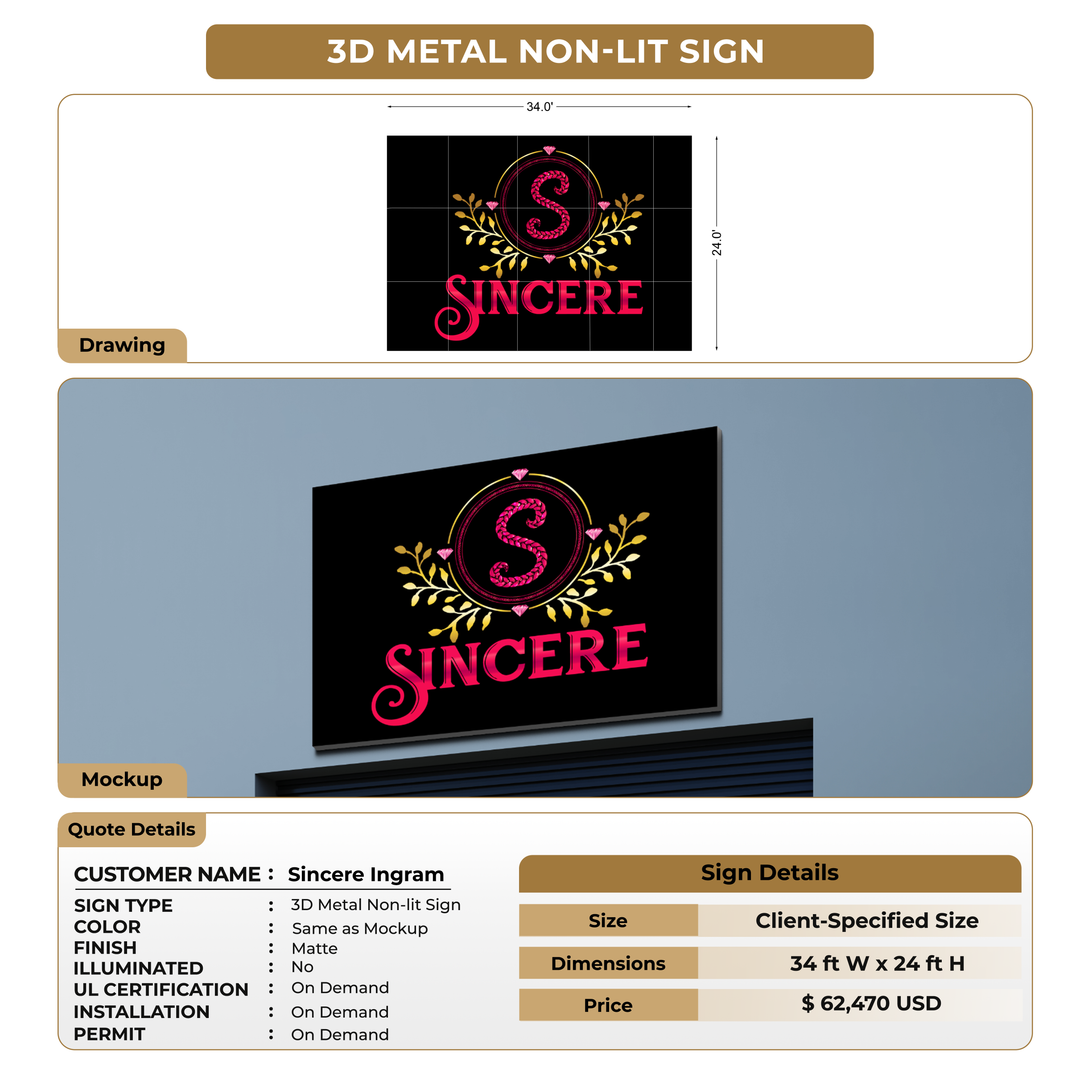 Custom Signs For Sincere Ingram