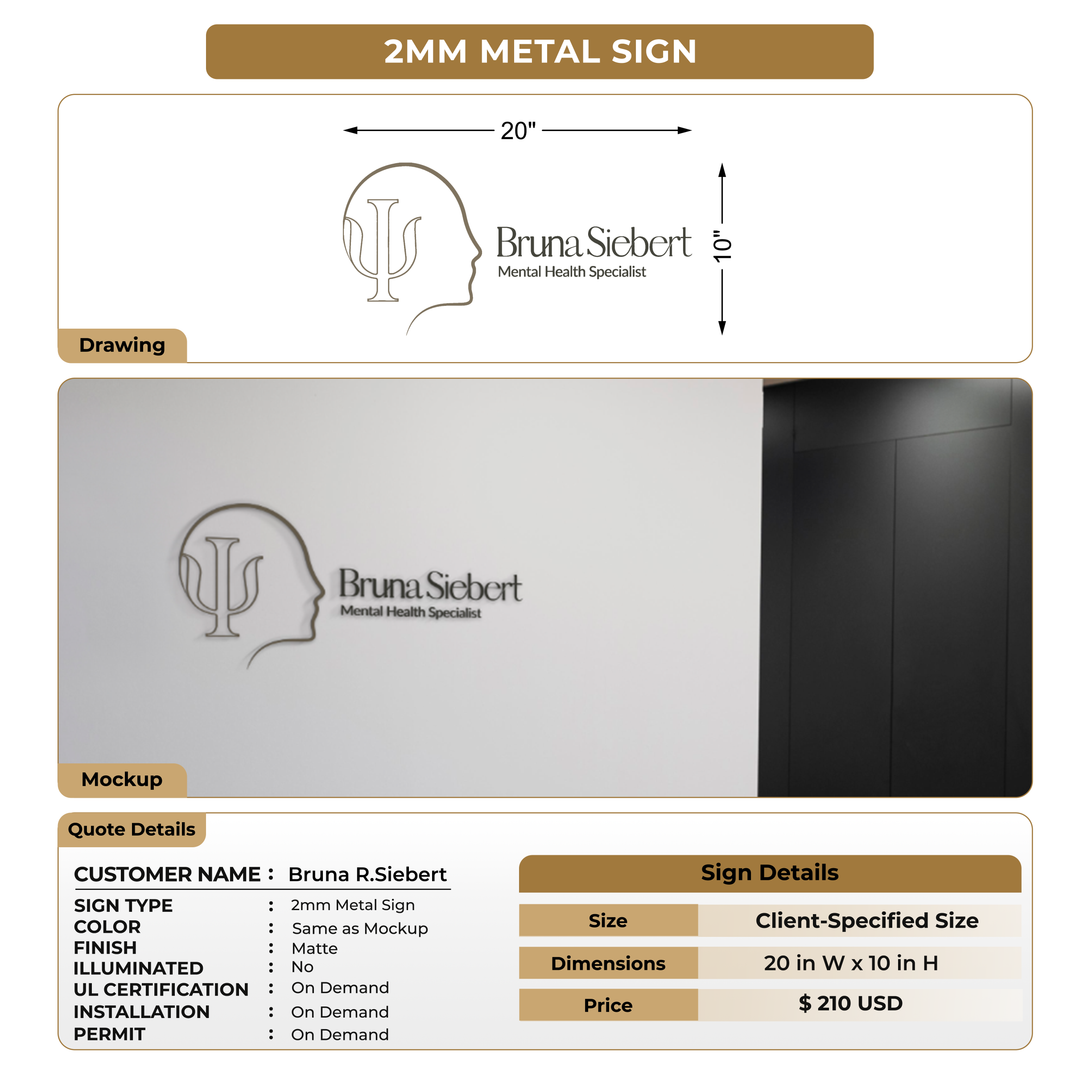 Custom Signs for Bruna R.Siebert