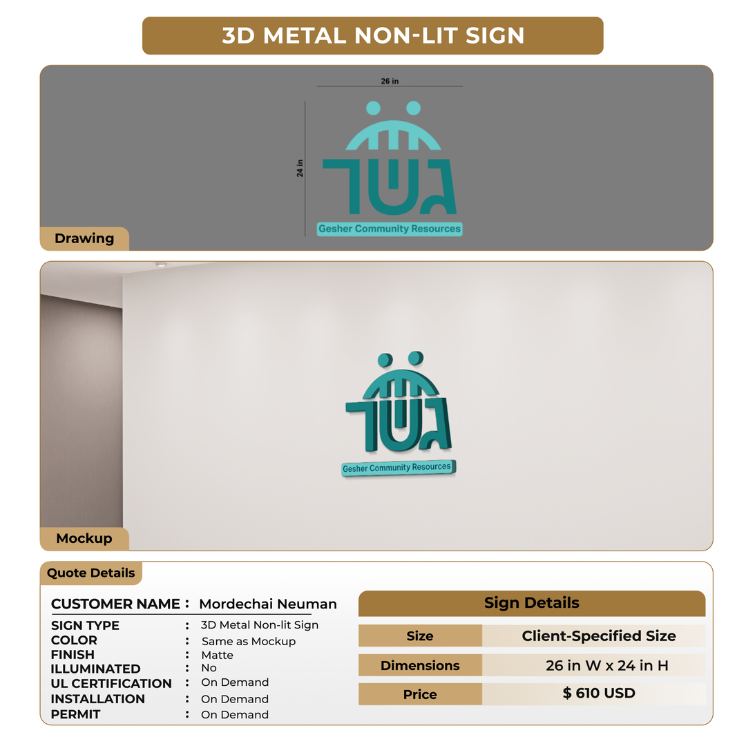 3D Metal Nonlit Sign For Mordechai Neuman