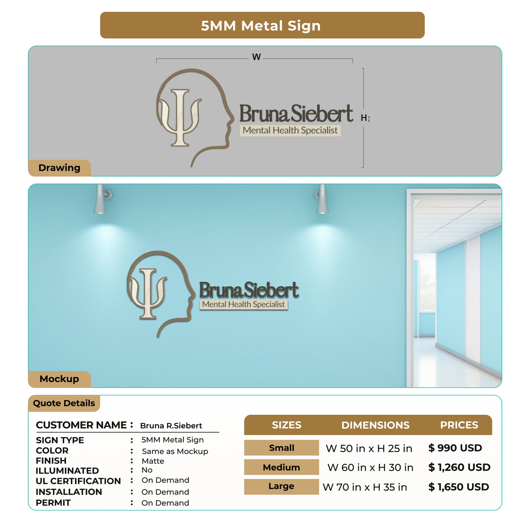 Custom Signs for Bruna R.Siebert