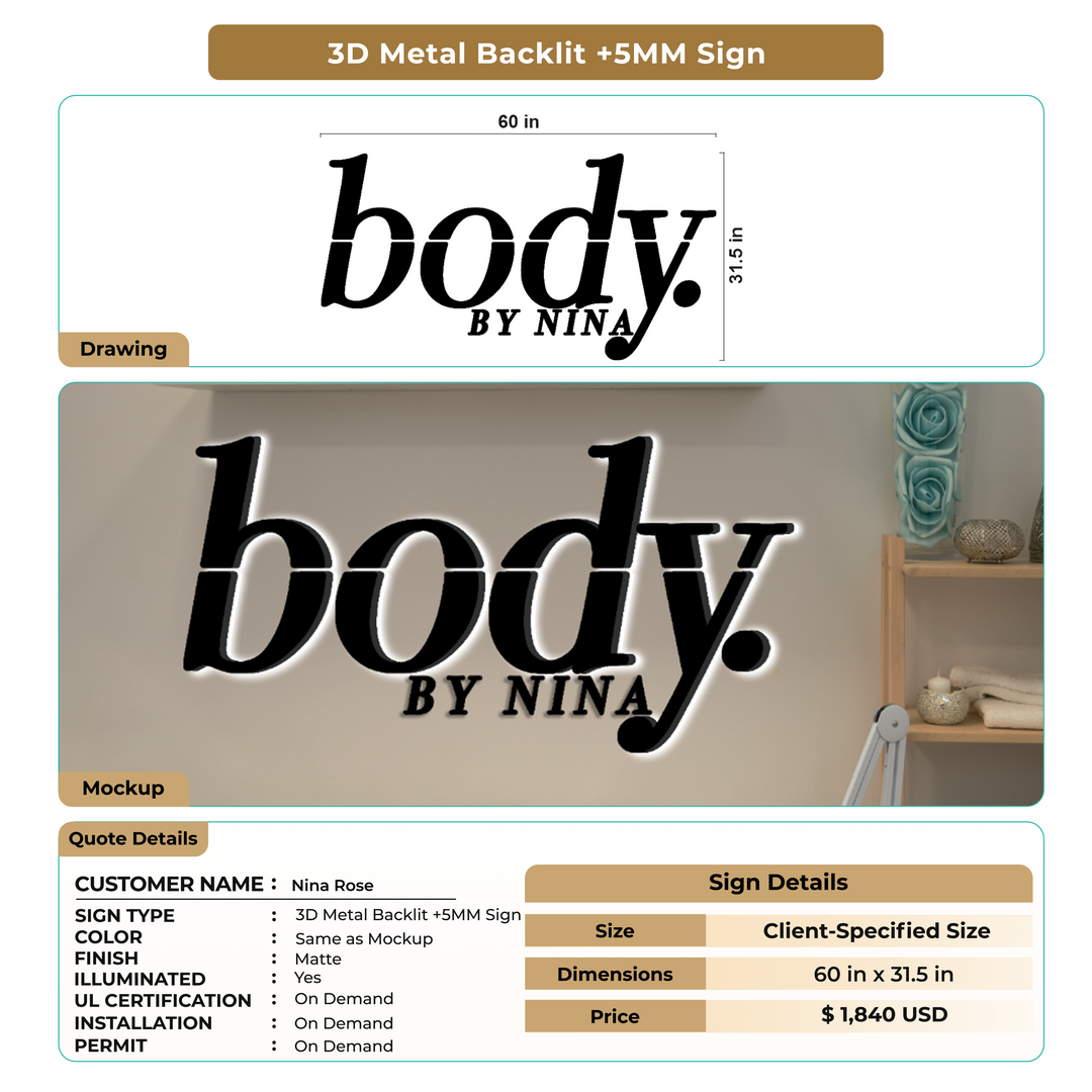 3D Metal Backlit with 5MM Sign for Nina Rose