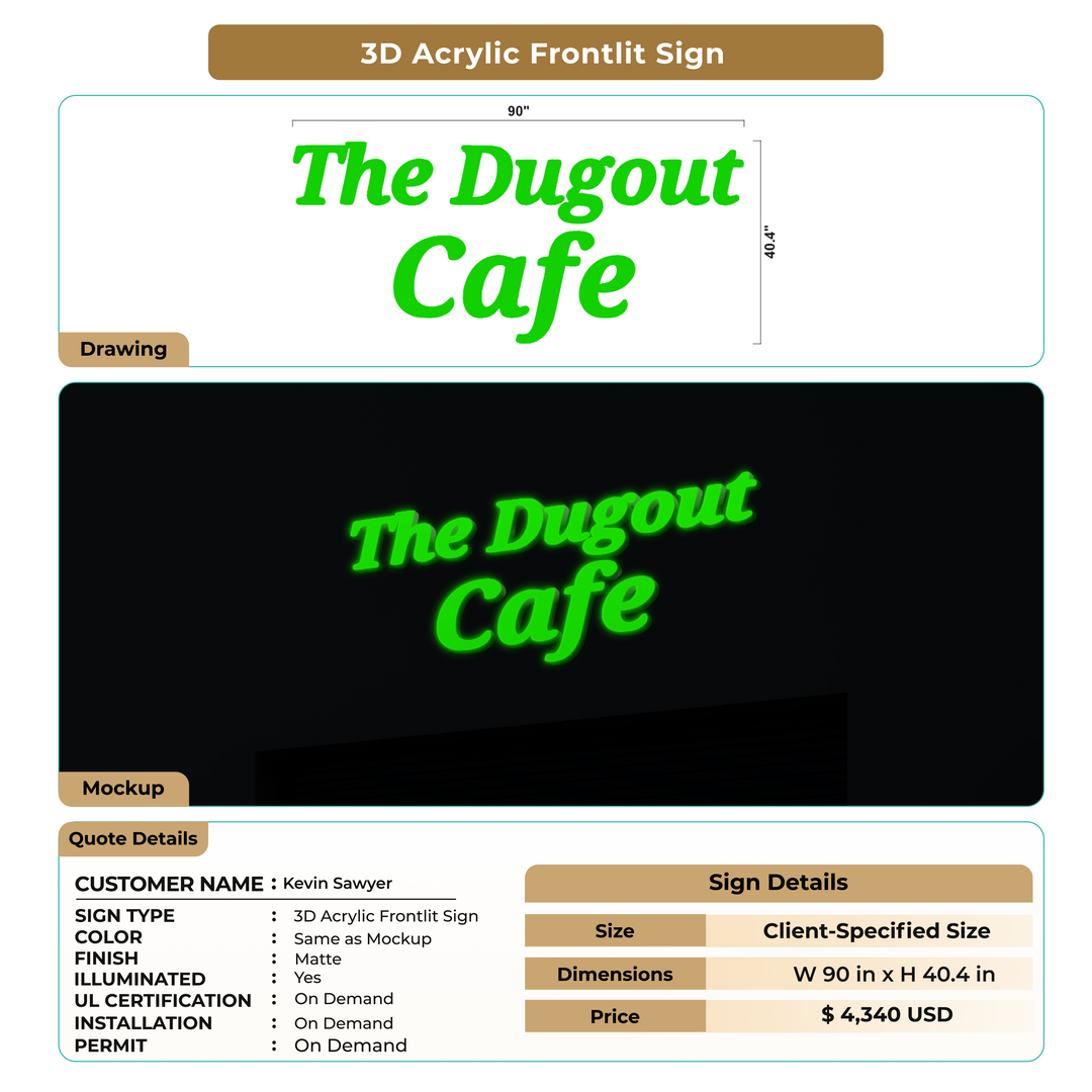 3D Acrylic Frontlit Sign for Kevin Sawyer