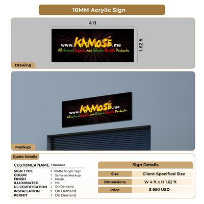 10MM Acrylic Sign for Kamosé