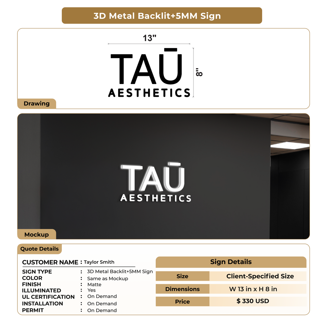 3D Metal Backlit+5MM Sign For Taylor Smith